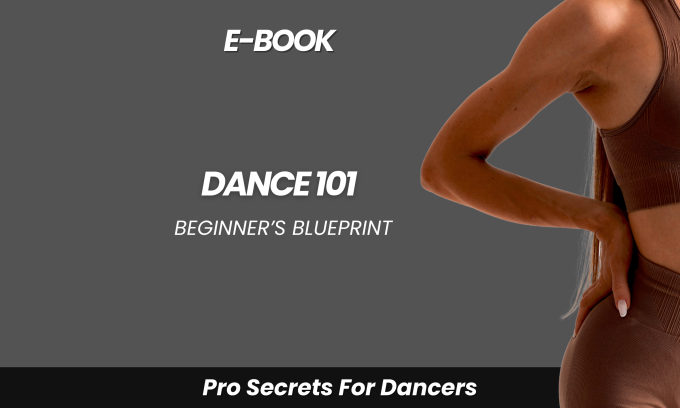 Dance 101 - beginner's blueprint (E-book)
