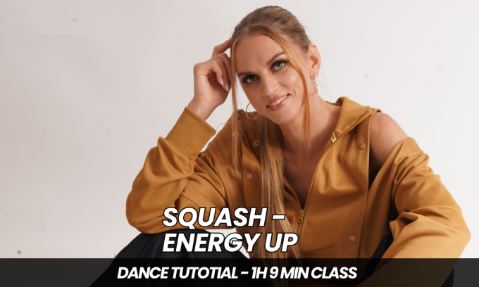 Squash - Energy up Choreo